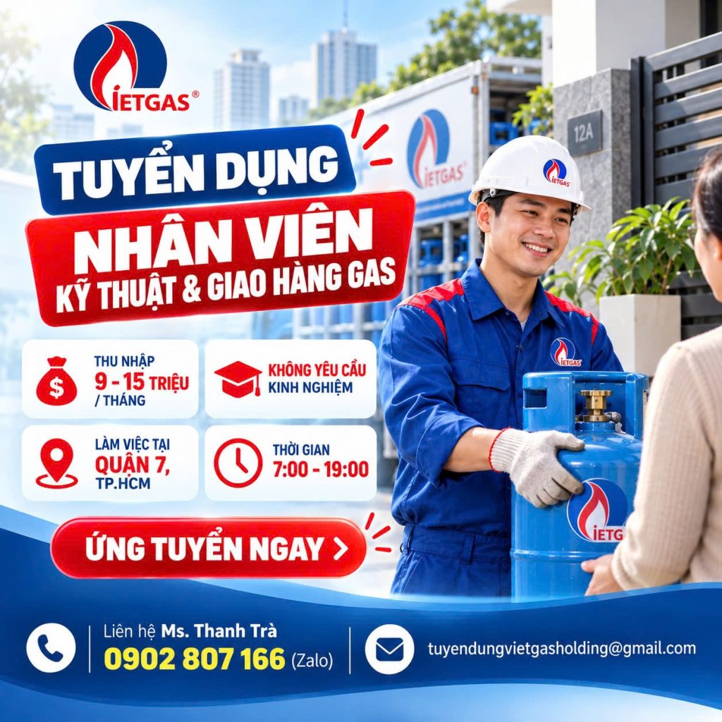 tuyển dụng nhân viên kỹ thuật & giao hàng gas